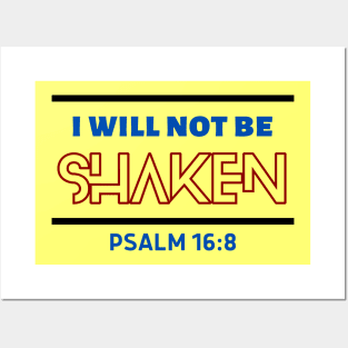 I Will Not Be Shaken | Christian Saying Posters and Art